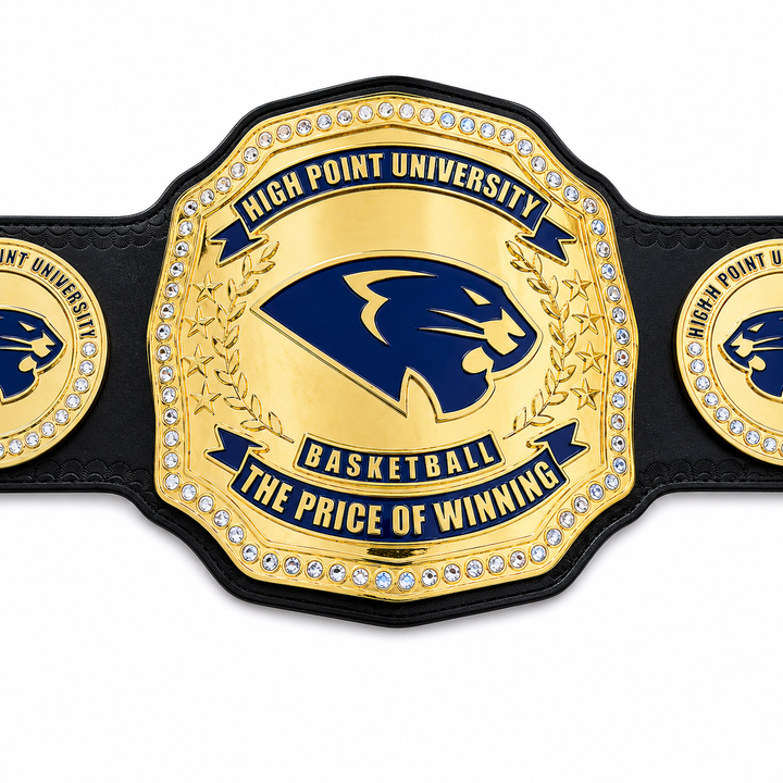 High Point University Custom Basketball Championship Belt — The Price of Winning